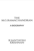 The M.G. Ramachandran : A Biography