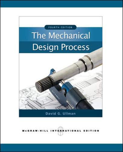 The Mechanical Design Process (Intl Ed)