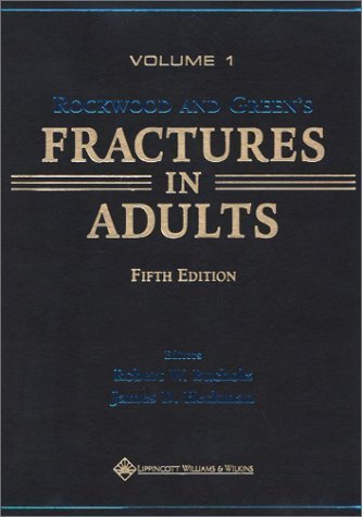 (OLD)ROCKWOOD AND GREENS FRACTURES IN ADULTS(2VOLS)