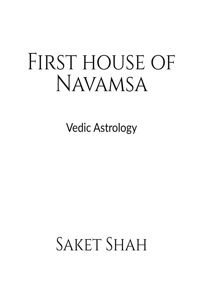 First house of Navamsa : Vedic Astrology