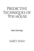 Predictive Techniques Of 9Th House