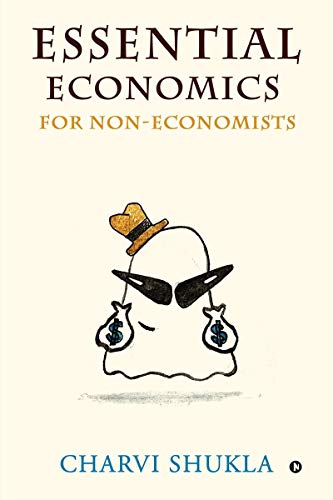 Essential Economics for NonEconomists