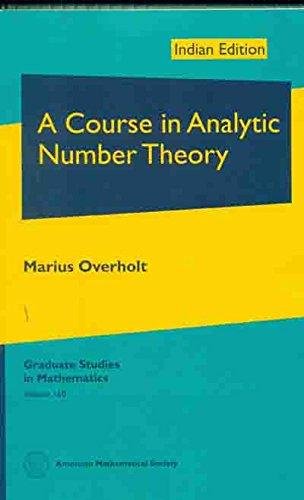 COURSE IN ANALYTIC NUMBER THEORY, A