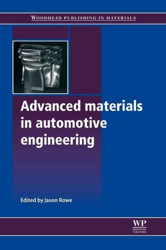 Advanced Materials In Automotive Engineering (Hb) (Woodhead Publishing in Materials)