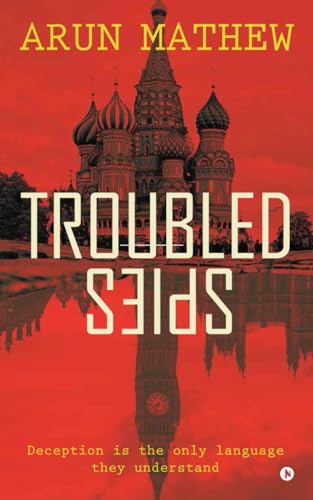 Troubled Spies