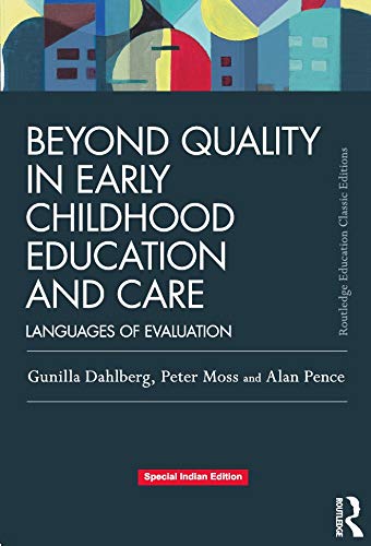 Beyond Quality in Early Childhood Education and Care