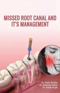 Missed Root Canal And ItS Management