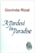 A Pardesi In Paradise