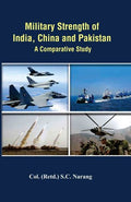 Military strength of India, China And Pakistan a Comparative study