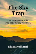 The Sky Trap: The Rivalry Was A Lie. The Conspiracy Was Real