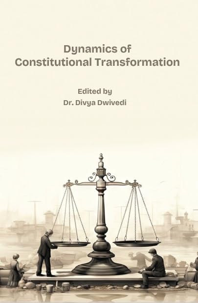 Dynamics of Constitutional Transformation