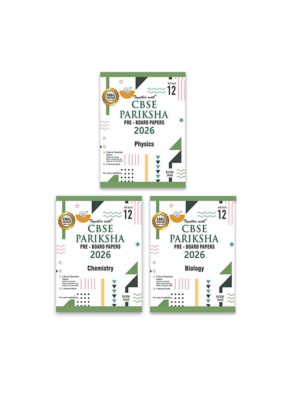 Together with CBSE Pariksha Class 12 PreBoard Papers Physics, Chemistry & Biology for 2026 Board exams | 3 Question Papers & An
