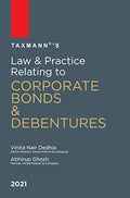 TaxmannS Law & Practice Relating To Corporate Bonds & Debentures Comprehensive Commentary On Law | Updated Till 01012021 | 2