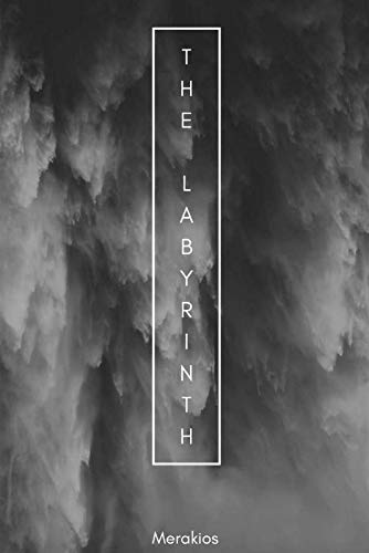The Labyrinth: A Poetry Collection