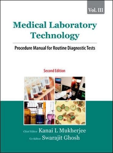 Medical Laboratory Technology (Volume III): Procedure Manual for Routine Diagnostic Tests (INDIA HEALTHCARE ALLIED HEALTH MEDICA