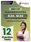 MAHB.Ed. M.Ed CET Exam Prep Book 2025 | Maharashtra  Common Entrance Test | 12 Full Practice Tests (1200 Solved Questions) wit