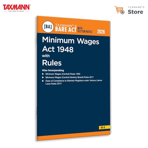 Taxmanns Minimum Wages Act 1948 with Rules [Bare Act with Section Notes]  Userfriendly | Comprehensive Legal Resource Uniting