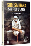 Shri Sai Baba Shirdi Diary Book in English Edition | G. S. Khaparde | Shri Saibaba Satcharitra Shree Sai Baba Samartha Satcharit