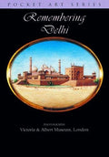 Remembering Delhi