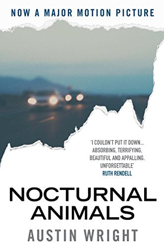 Nocturnal Animals: Film TieIn Originally Published As Tony And Susan