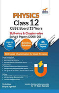 Physics Class 12 Cbse Board 13 Years SkillWise & ChapterWise Solved Papers (2008  20) 7Th Edition