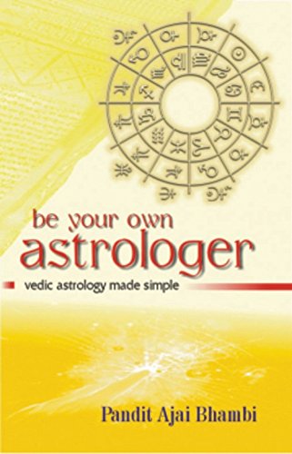 BE YOUR OWN ASTROLOGER