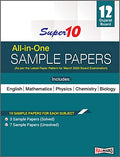Super 10 AllInOne Sample Papers Class 12Th Gujarat Board 2020 (As Per The Latest Paper Pattern For March 2020 Board Examinatio
