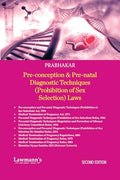 Preconception & Prenatal Diagnostic Techniques (Prohibition of Sex Selection) Laws | With PCPNDT Act and Rules, MTP Act, Rules