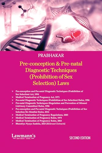 Preconception & Prenatal Diagnostic Techniques (Prohibition of Sex Selection) Laws | With PCPNDT Act and Rules, MTP Act, Rules