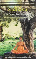 Sadhana: The Path of Transformation