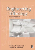 Engineering Tribology, Second Edition