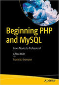 Beginning Php And Mysql: From Novice To Professional