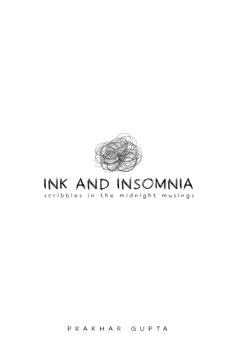 Ink & Insomnia: Scribbles in the Midnight Musings