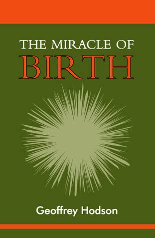 The Miracle of Birth