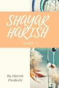 Shayar Harish Part2