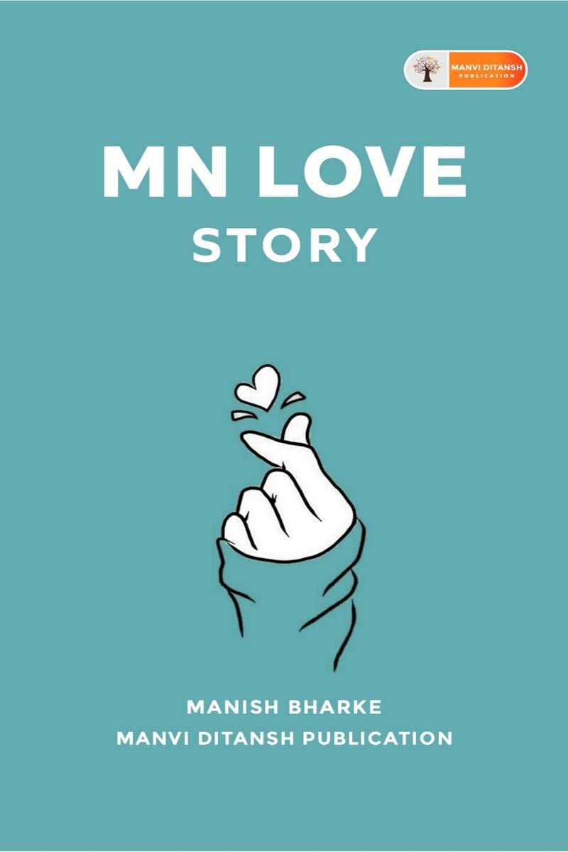 Mn Love Story : A Book Full Of Stories