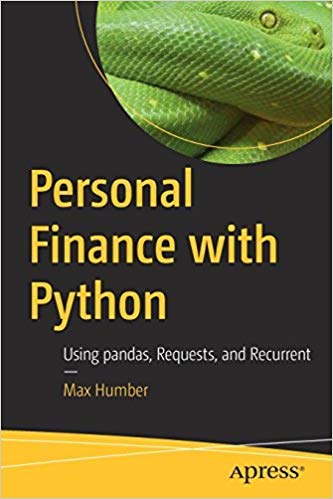 Personal Finance With Python: Using Pandas, Requests, And Recurrent