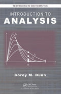 Introduction To Analysis (Textbooks In Mathematics)