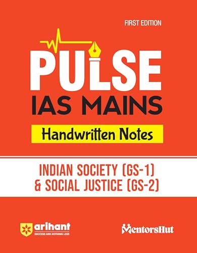 Pulse IAS Mains Handwritten Notes Indian Society (GS1) & Social Justice (GS2)
