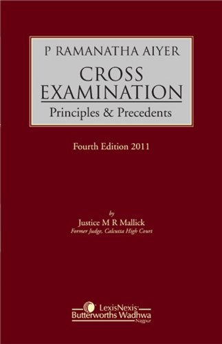 Cross Examination Principles & Precedents