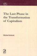 The Last Phase In The Transformation Of Capitalism