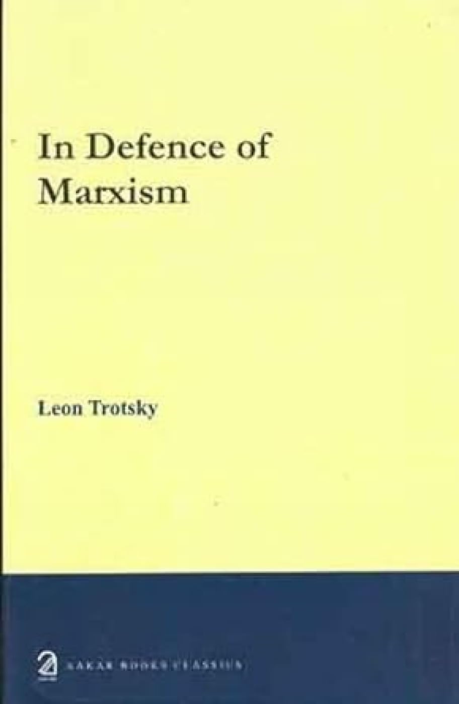 In Defence Of Marxism