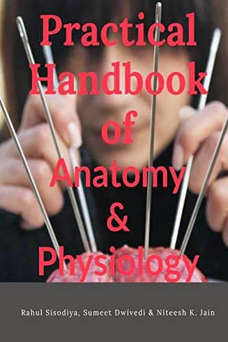 Practical Handbook Of Anatomy And Physiology