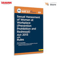 Taxmanns Sexual Harassment of Women at Workplace (Prevention, Prohibition and Redressal) Act 2013 with Rules [Bare Act with Se