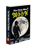 The First Men in the Moon : Early science fantasy classic, thrilling space journey, timeless adventure fiction, cultural litera