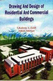 Drawing and Design of Resisential & Commercial Buildings