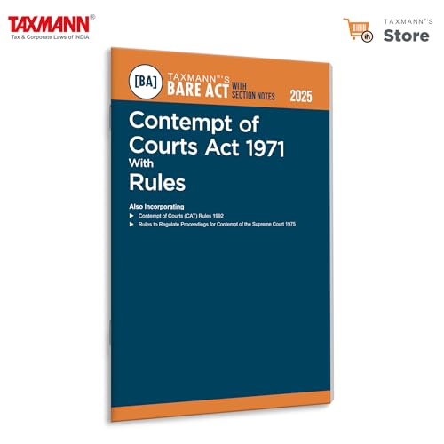 Taxmanns Contempt of Courts Act 1971 with Rules [Bare Act with Section Notes]  Comprehensive | Authoritative ResourceFeaturing