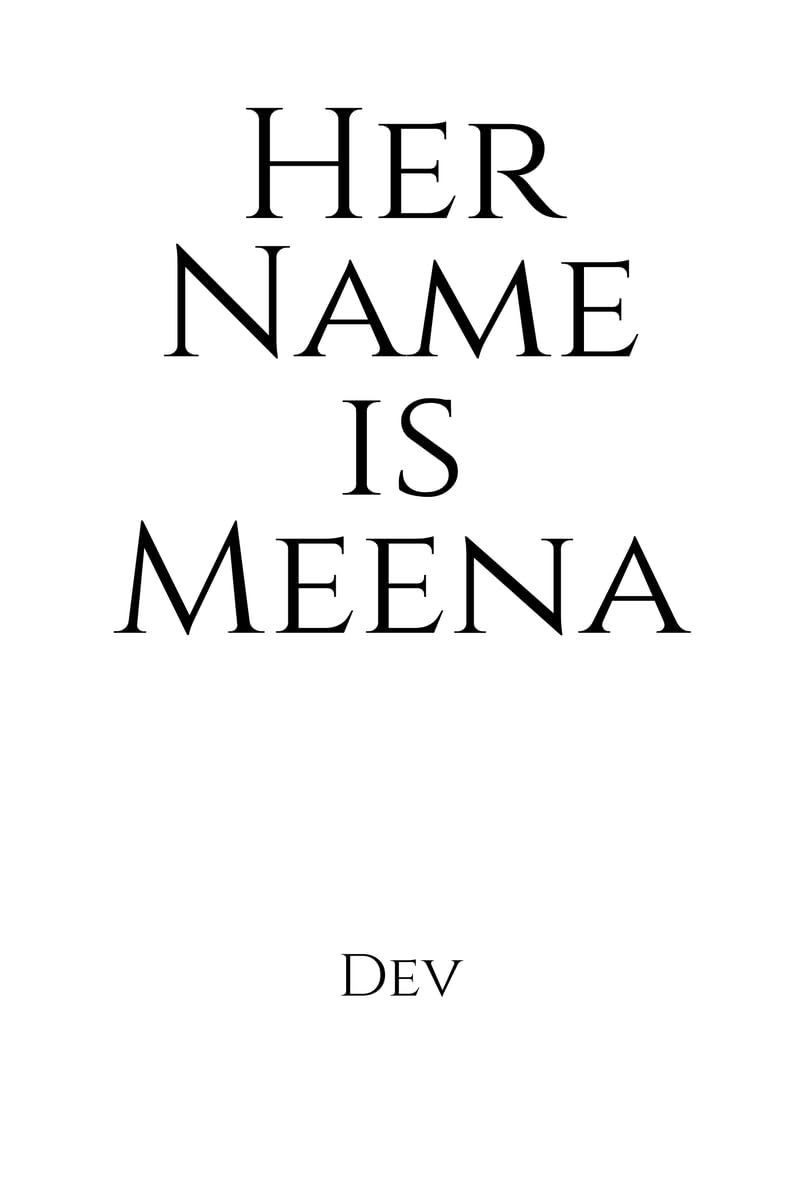 Her Name is Meena