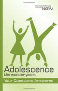 Adolescence: The Wonder Years (Doctor Ndtv Books)