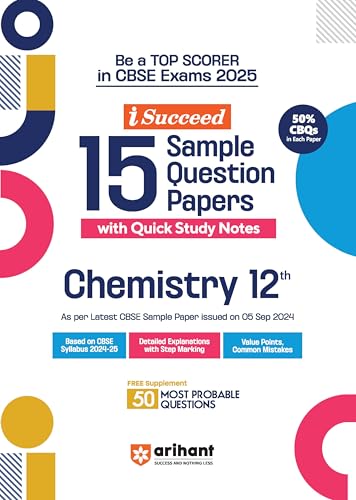 (OLD EDITION) Arihant i Succeed 15 Sample Question Papers for Chemistry Class 12th
